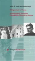 Wittgenstein In Vienna: A Biographical Excursion Through The City And Its History 3211830774 Book Cover
