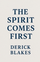 Spirit Comes First B0FLGL3V4V Book Cover