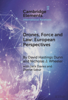 Drones, Force and Law: European Perspectives 1009451529 Book Cover