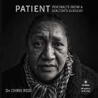 Patient: Portraits From a Doctor's Surgery 1927213207 Book Cover