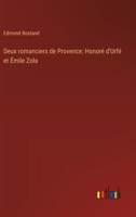 Deux romanciers de Provence: Honoré d'Urfé et Émile Zola (French Edition) 3368918176 Book Cover