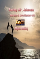 Saving Mr. Johnson Red Hats in Love Mystery #1 B0C63M1XTC Book Cover