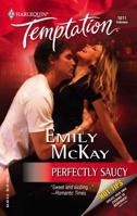 Perfectly Saucy 0373692110 Book Cover