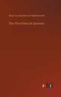 The Third Miss St Quentin 1516904699 Book Cover