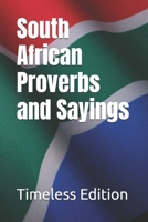 South African Proverbs and Sayings B0DX6CYDNS Book Cover
