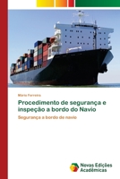 Procedimento de segurança e inspeção a bordo do Navio 6202185635 Book Cover