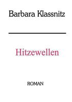 Hitzewellen 3831107092 Book Cover