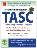 McGraw-Hill Education Preparation for the TASC Test: The Official Guide to the Test 0071823867 Book Cover
