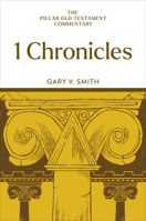 1 Chronicles (The Pillar Old Testament Commentary (POTC)) 0802879756 Book Cover
