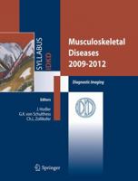 Musculoskeletal Diseases 2009-2012: Diagnostic Imaging 8847013771 Book Cover