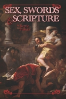 Sex, Swords & Scripture 146634105X Book Cover