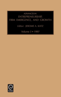 Advances in Entrepreneurship, Firm Emergence and Growth 0762300035 Book Cover