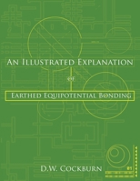 An Illustrated Explanation of Earthed Equipotential Bonding 1449041612 Book Cover