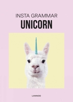 Insta Grammar: Unicorn 9401449686 Book Cover