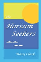 The Horizon Seekers B09CRY3B55 Book Cover