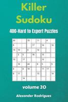 Killer Sudoku Puzzles - 400 Hard to Expert 9x9 vol.20 1725956640 Book Cover