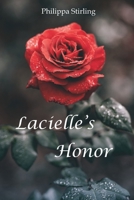 Lacielle's Honor: Sequel to Laurentina's Lessons B08L445LB9 Book Cover