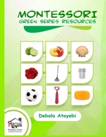 Montessori Green Series Language Resources B0C9SNKHRW Book Cover