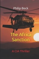 The Africa Sanction: A CIA Thriller (Fastball) B0CVZV9H3L Book Cover