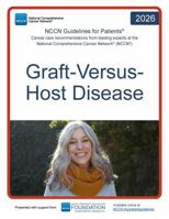 NCCN Guidelines for Patients® Graft-Versus-Host Disease 1954190379 Book Cover