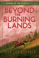 Beyond the Burning Lands 0020425724 Book Cover