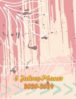 5 Jahres-Planer 2020 - 2024: 5 jahres kalender 2020 * Wochenplaner * Taschenkalender * Terminkalender von Januar 2020 bis Dezember 2024 (German Edition) 1698561288 Book Cover