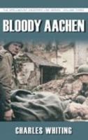 Bloody Aachen (West Wall Series) (West Wall) 1580970540 Book Cover