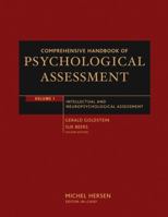 Comprehensive Handbook of Psychological Assessment, Intellectual and Neuropsychological Assessment (Comprehensive Handbook of Psychological Assessment) 0471416118 Book Cover