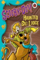 Scooby-Doo!: Haunted Ski Lodge 1846460263 Book Cover