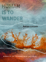 Human Is to Wander 1885635834 Book Cover
