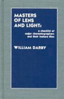 Masters of Lens and Light 081082454X Book Cover