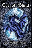 Eye of Blind 163415200X Book Cover
