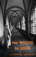 The Wound of Love 0852446705 Book Cover