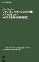 Deutsch-englische Handelskorrespondenz (Göschens Kaufmännische Bibliothek. Handelskorrespondenz) 311238119X Book Cover