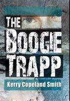 The Boogie Trapp 1614931127 Book Cover