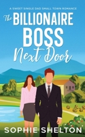The billionaire Boss Next Door B0F58ZFMNQ Book Cover