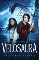 Velosaura (The Mystical Bones) B0F4XCX2LN Book Cover