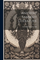 Anicient Sanskrit Literature 1022004743 Book Cover