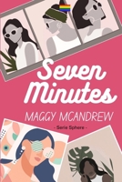 Seven Minutes: The Choices of Four Women (SPHERE) B0F7GHSN2K Book Cover