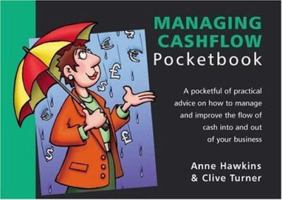 The Managing Cashflow Pocketbook (Finance) 1870471334 Book Cover