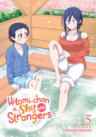 Hitomi-chan is Shy With Strangers Vol. 5 1638586586 Book Cover