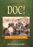 Doc!: The Adventures of a Hospital Corpsman 1555718019 Book Cover