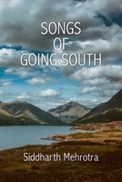 Songs of Going South 1958139572 Book Cover