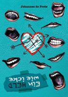 Ein Held wie icke 3734531543 Book Cover