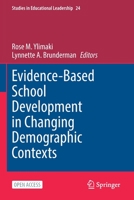 Evidence-Based School Development in Changing Demographic Contexts 3030768392 Book Cover