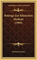 Beitrage Zur Klinischen Medizin (1904) 1160319049 Book Cover