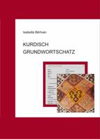 Kurdisch Grundwortschatz 3954900556 Book Cover