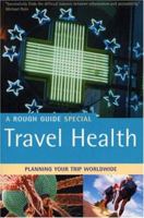 The Rough Guide to Travel Health 2 (Rough Guide Travel Guides) 1843533243 Book Cover