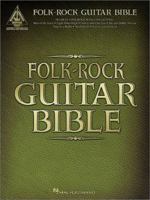 Folk-Rock Guitar Bible 0634023772 Book Cover