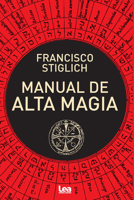 Manual de Alta Magia 9877186551 Book Cover